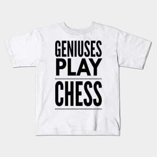 Geniuses Play Chess Design Kids T-Shirt